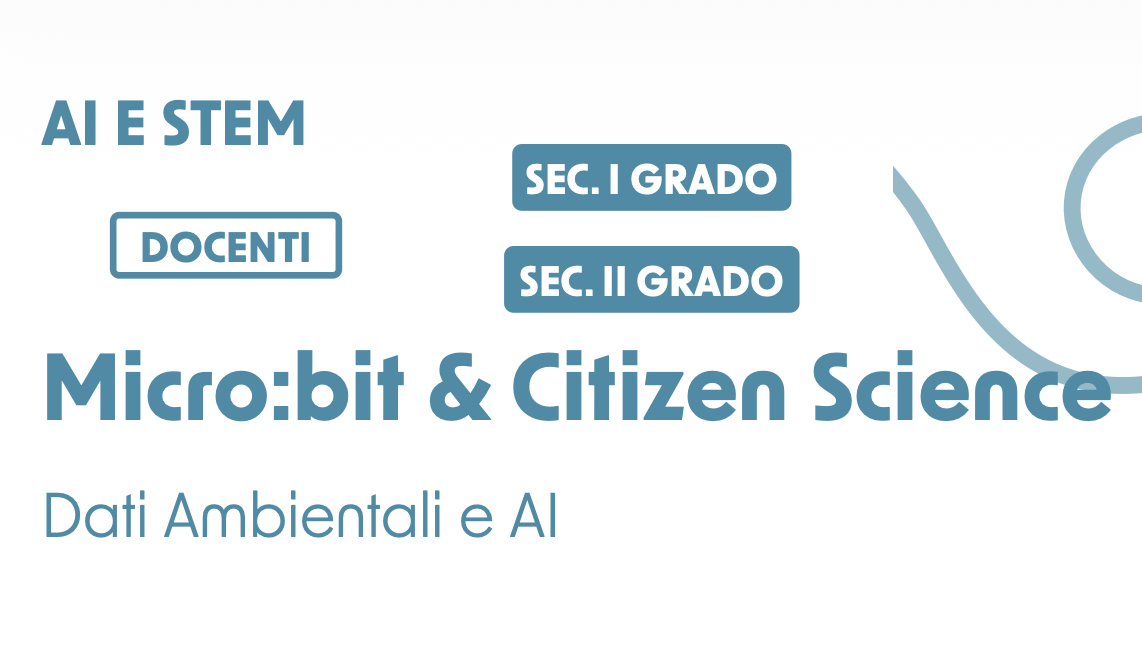 AI e STEM - Micro:bit & Citizen Science